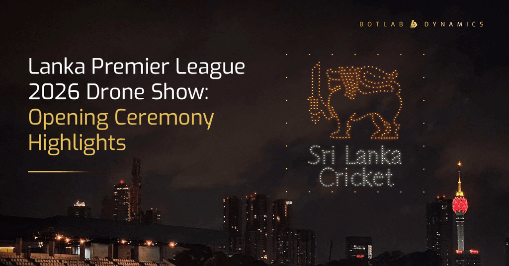 LPL 2026 Opening Ceremony Drone Show in Sri Lanka
