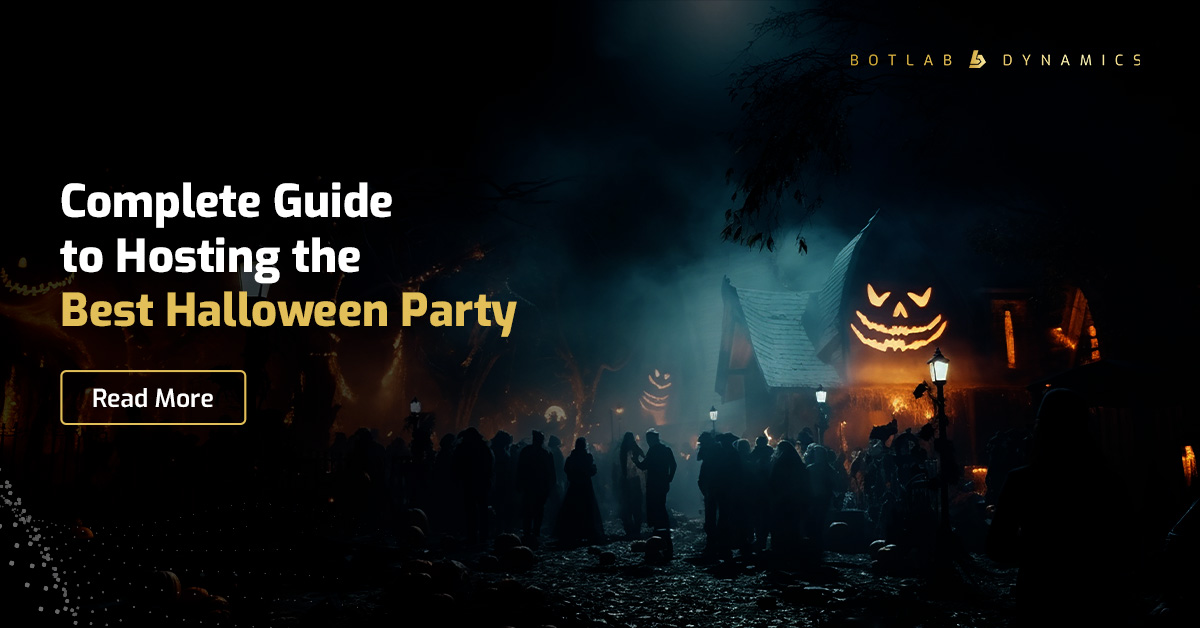 Best Halloween Party Ideas | BotLab Dynamics