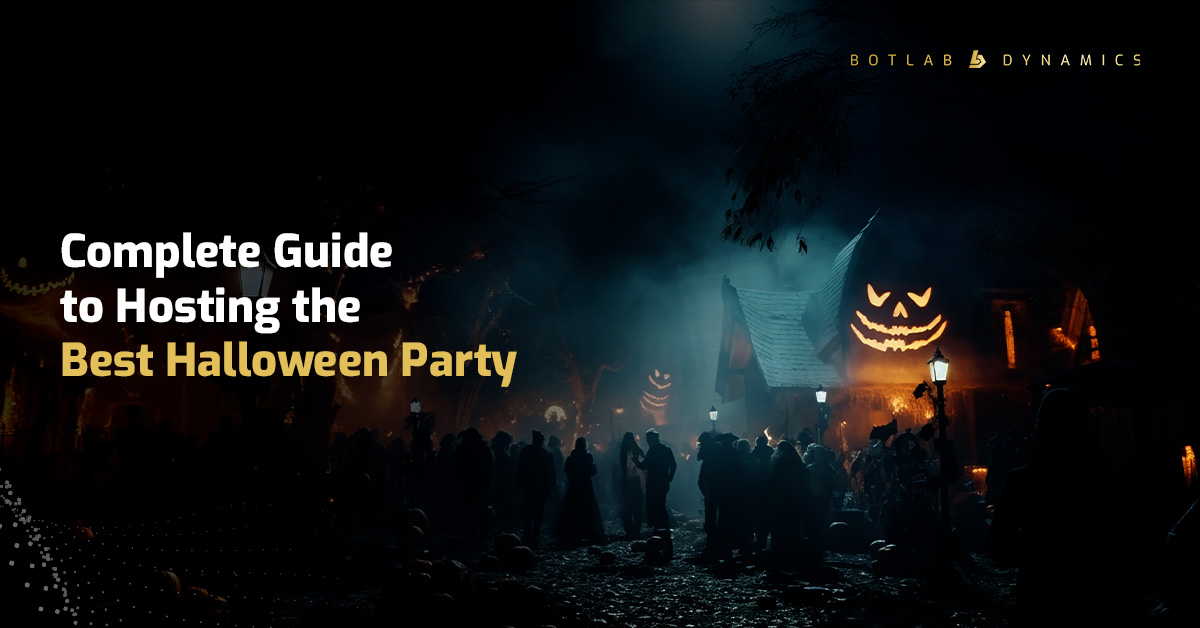Hosting the Best Halloween Party | BotLab Dynamics
