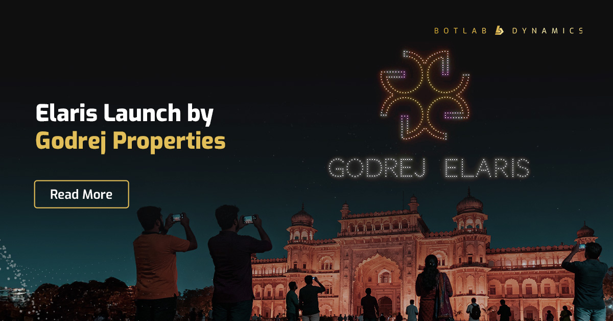 Godrej Drone Show | BotLab Dynamics