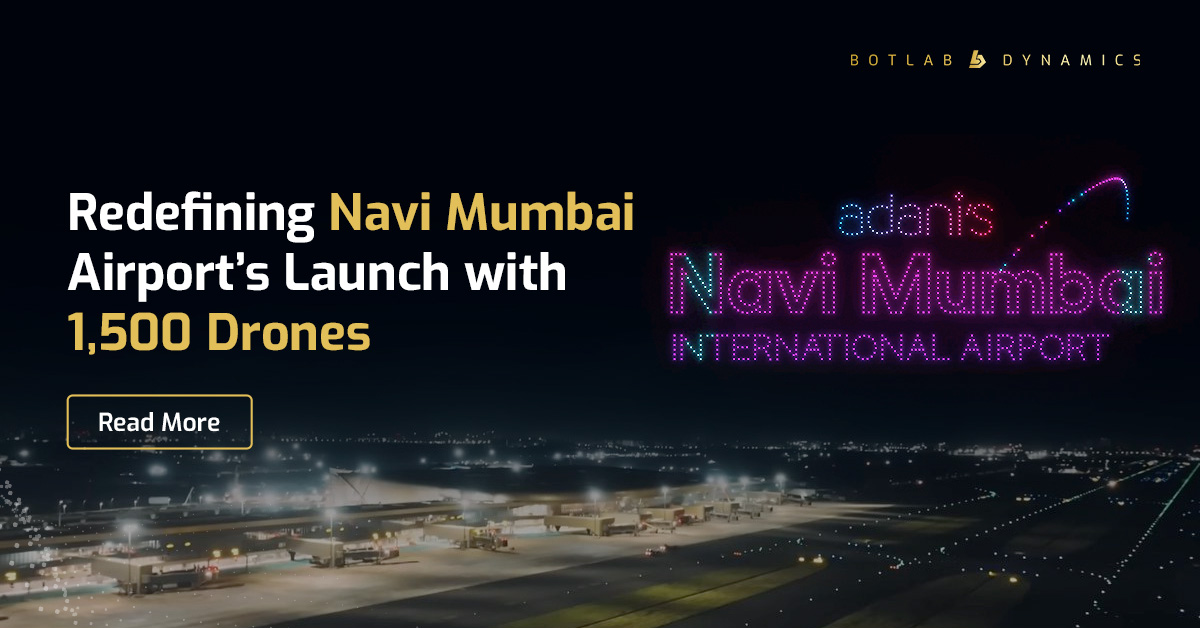 Navi Mumbai Airport Opening Drone Show | BotLab