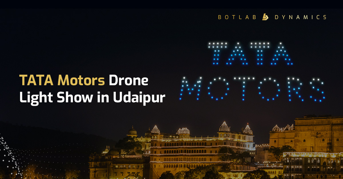Tata Motors Drone Show | BotLab Dynamics