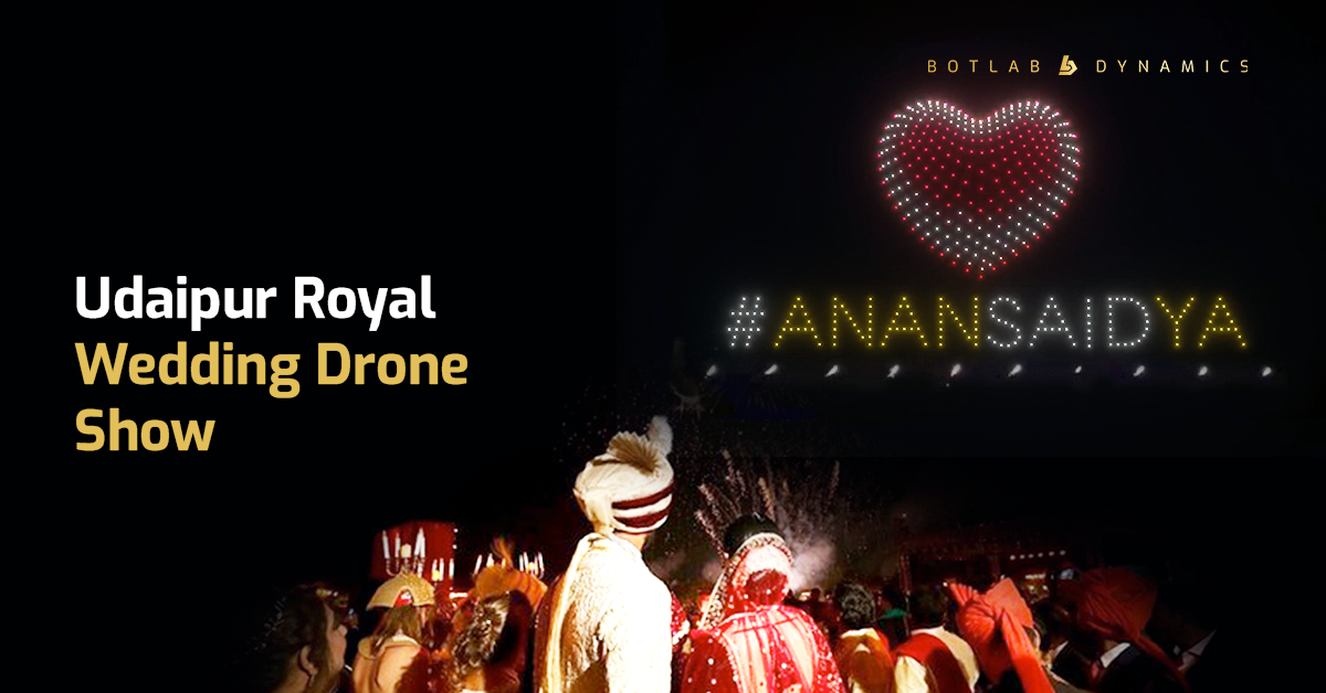 Udaipur Drone Show | BotLab Dynamics