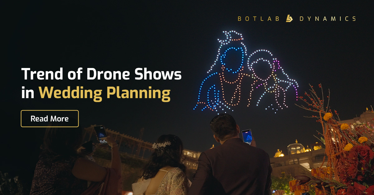 Wedding Are Adding Drone Shows